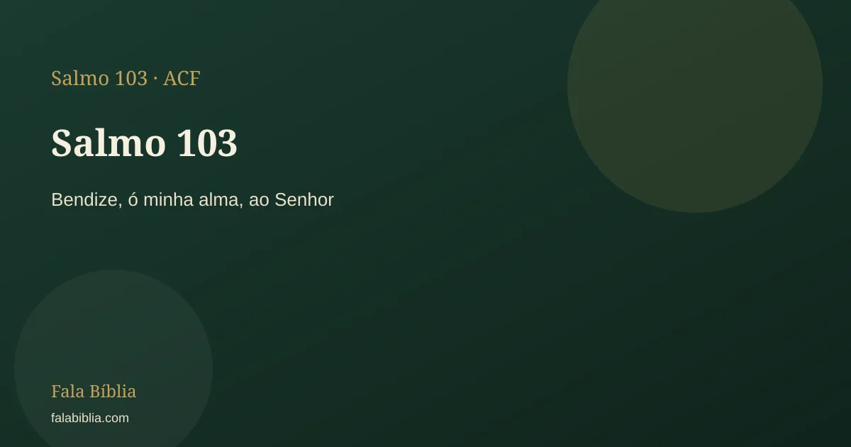 Salmo 103:3 — Cura | Fala Bíblia
