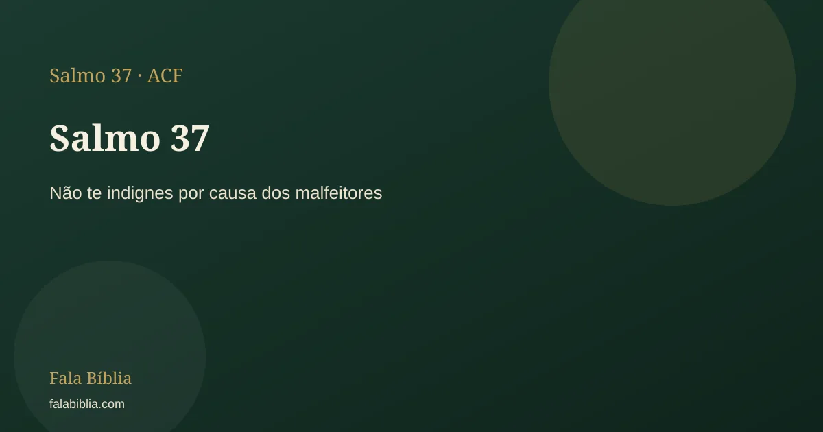 Salmo 37:3 — Fé | Fala Bíblia