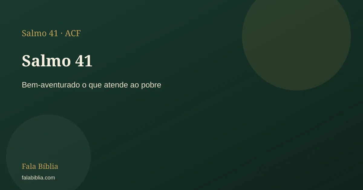 Salmo 41:3 — Cura | Fala Bíblia