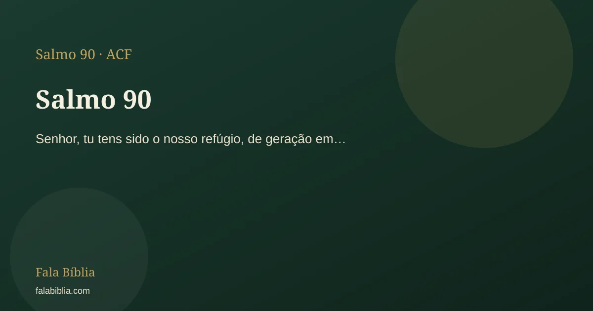 Salmo 90:17 — Trabalho e emprego | Fala Bíblia